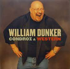 William Dunker "Condroz et western"